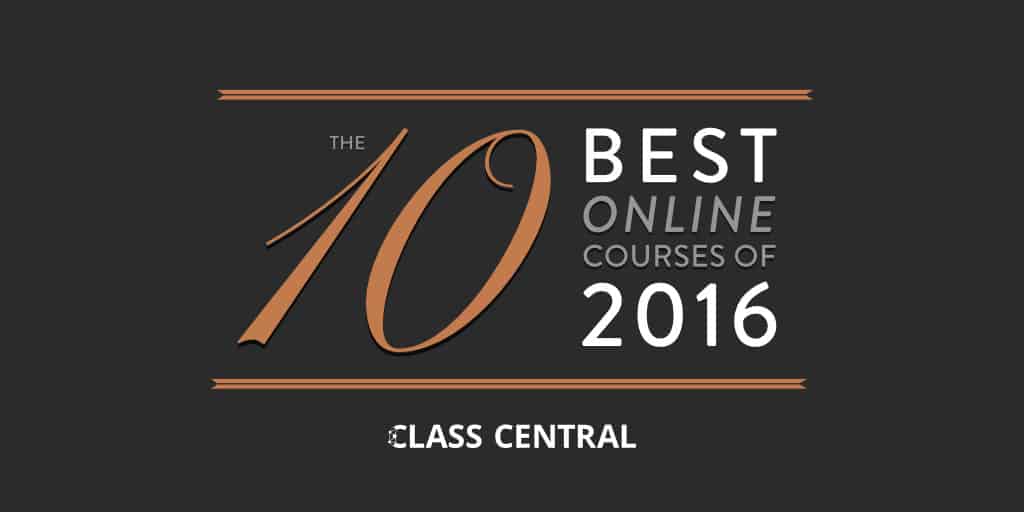 10 Best Online Courses of 2016